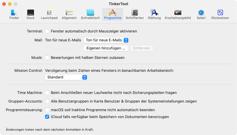 Einstellmöglichkeiten für bestimmte Programme, die
                mit macOS geliefert werden